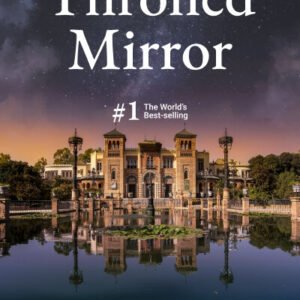 The Throned Mirror